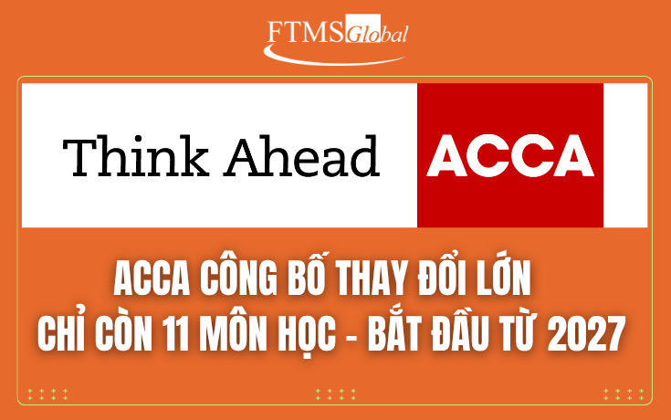 ACCA CÔNG BỐ CẤU TRÚC CHƯƠNG TRÌNH MỚI TỪ NĂM 2027