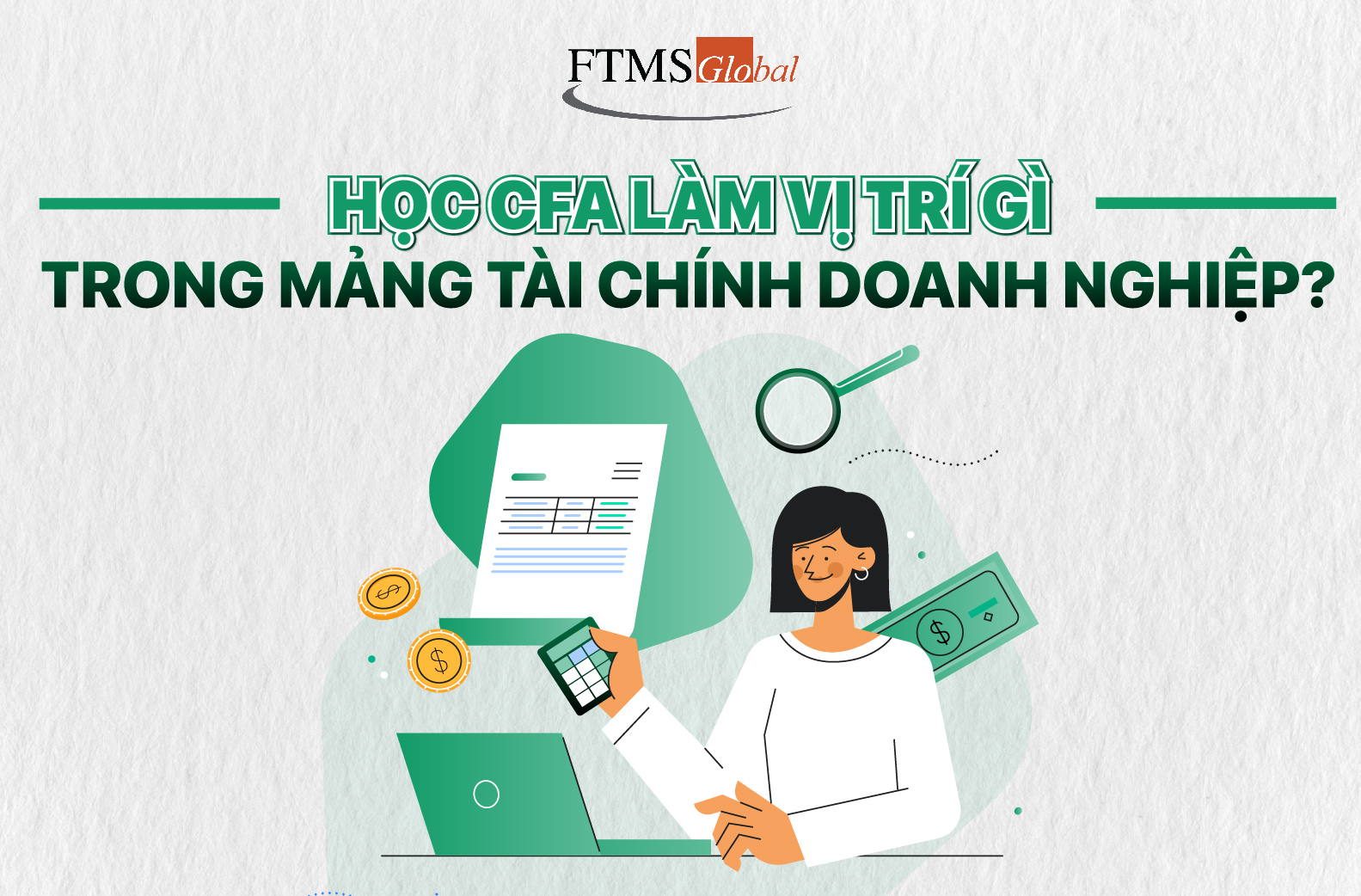 Học CFA làm gì trong mảng tài chính doanh nghiệp?