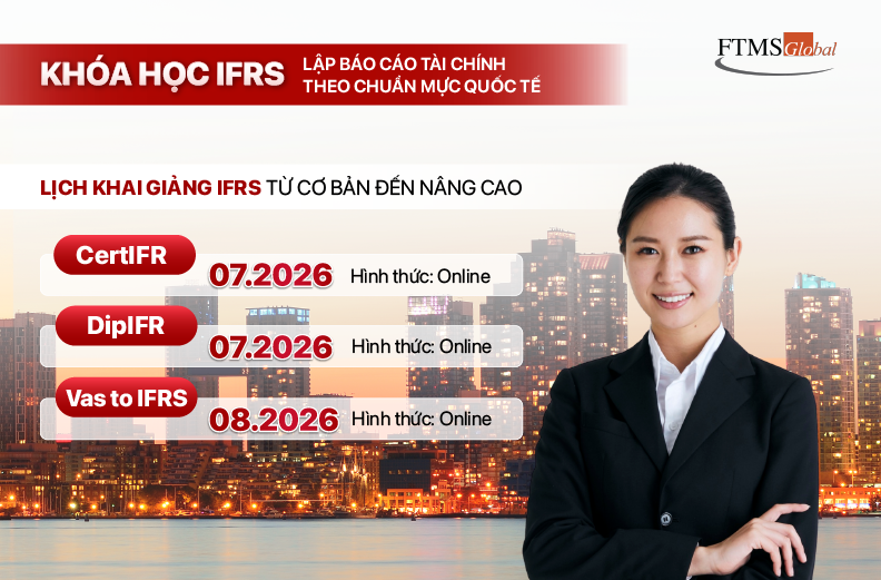 Khai giảng khoá học IFRS tại FTMS. HCM 