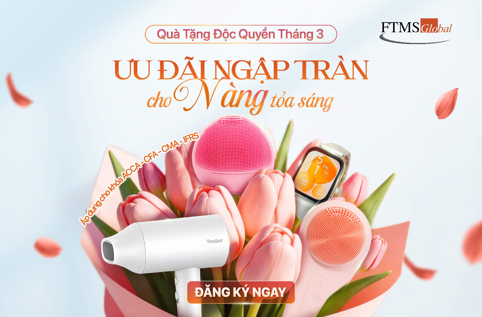 [ƯU ĐÃI ĐẶC BIỆT NGÀY 8/3] GIẢM ĐẾN 46% HỌC PHÍ, QUÀ TẶNG HƠN 2.000.000 VNĐ