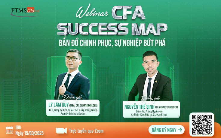 [Webinar] CFA SUCCESS MAP: BẢN ĐỒ CHINH PHỤC - SỰ NGHIỆP BỨT PHÁ